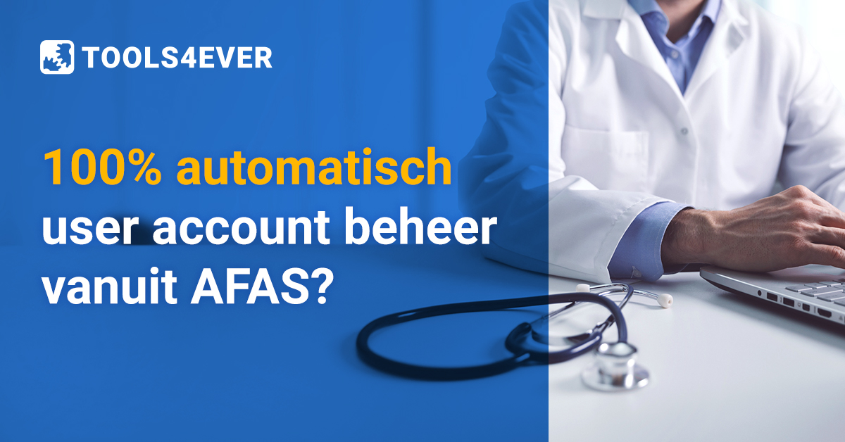 User account beheer vanuit AFAS automatiseren?